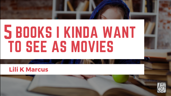 Adaptations? These books might be good in Cinemas and TV. Check out the list.